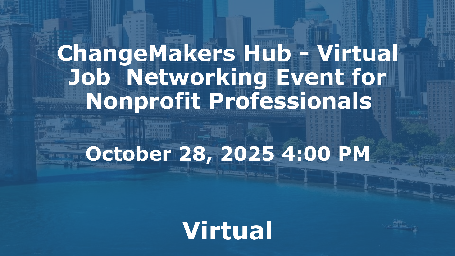 ChangeMakers Hub - Virtual Job  Networking Event for Nonprofit Professionals event image